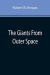 The Giants From Outer Space