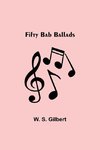 Fifty Bab Ballads