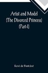 Artist and Model (The Divorced Princess) (Part-I)