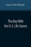 The Boy With the U. S. Life-Savers