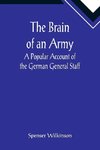 The Brain of an Army