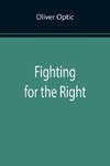 Fighting for the Right