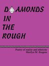 Diamonds in the Rough