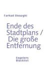 Ende des Stadtplans und Die große Entfernung