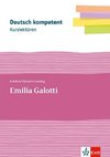 deutsch.kompetent. Kurslektüre Gotthold Ephraim Lessing: Emilia Galotti. Lektüre Klassen 11-13