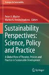 Sustainability Perspectives: Science, Policy and Practice