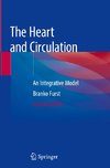 The Heart and Circulation