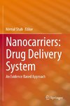 Nanocarriers: Drug Delivery System