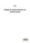 Código de enjuiciamientos en materia penal