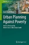 Urban Planning Against Poverty