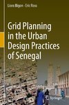 Grid Planning in the Urban Design Practices of Senegal