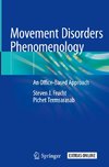 Movement Disorders Phenomenology