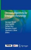 Decision Algorithms for Emergency Neurology