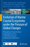 Evolution of Marine Coastal Ecosystems under the Pressure of Global Changes