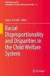 Racial Disproportionality and Disparities in the Child Welfare System