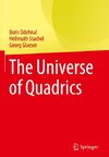 The Universe of Quadrics