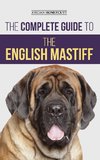 The Complete Guide to the English Mastiff