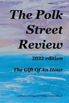 The Polk Street Review 2022 edition