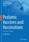 Pediatric Vaccines and Vaccinations