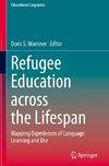 Refugee Education across the Lifespan