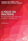 A Focus on Fractions