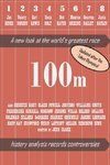 100m - A new look at the world's greatest race (2nd edition)