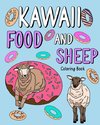 Kawaii Food and Sheep Coloring Book