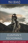 Gunman's Reckoning (Esprios Classics)
