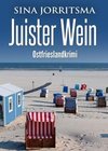 Juister Wein. Ostfrieslandkrimi