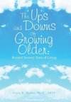 The Ups and Downs of Growing Older