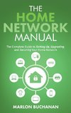 The Home Network Manual