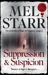 Suppression and Suspicion