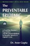 The Preventable Epidemic