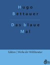 Das blaue Mal