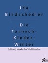 Die Turnach- Kinder: Winter