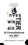 Investier wie ein Tier 52 FinanzGedichte aus 2021 by Frederic Buchheit