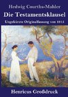 Die Testamentsklausel (Großdruck)