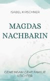 Magdas Nachbarin