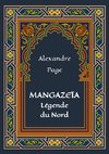 Mangazeïa : légende du Nord