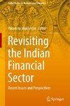 Revisiting the Indian Financial Sector