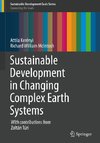 Sustainable Development in Changing Complex Earth Systems