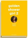 Golden Shower Girl 2