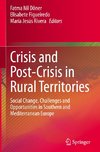 Crisis and Post-Crisis in Rural Territories