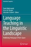 Language Teaching in the Linguistic Landscape