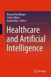 Healthcare and Artificial Intelligence