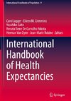 International Handbook of Health Expectancies