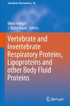 Vertebrate and Invertebrate Respiratory Proteins, Lipoproteins and other Body Fluid Proteins