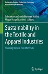 Sustainability in the Textile and Apparel Industries