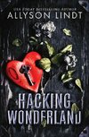 Hacking Wonderland