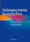 Challenging Arterial Reconstructions